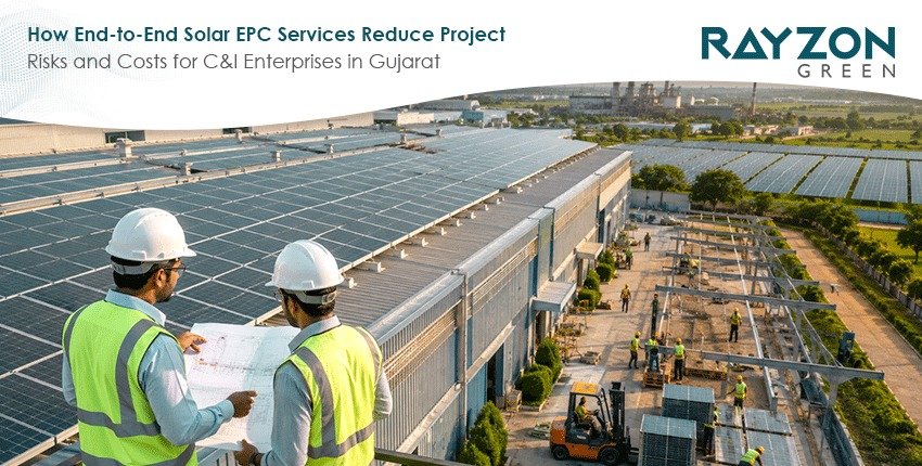End-to-end solar EPC services reducing project risks and costs for C&I enterprises in Gujarat
