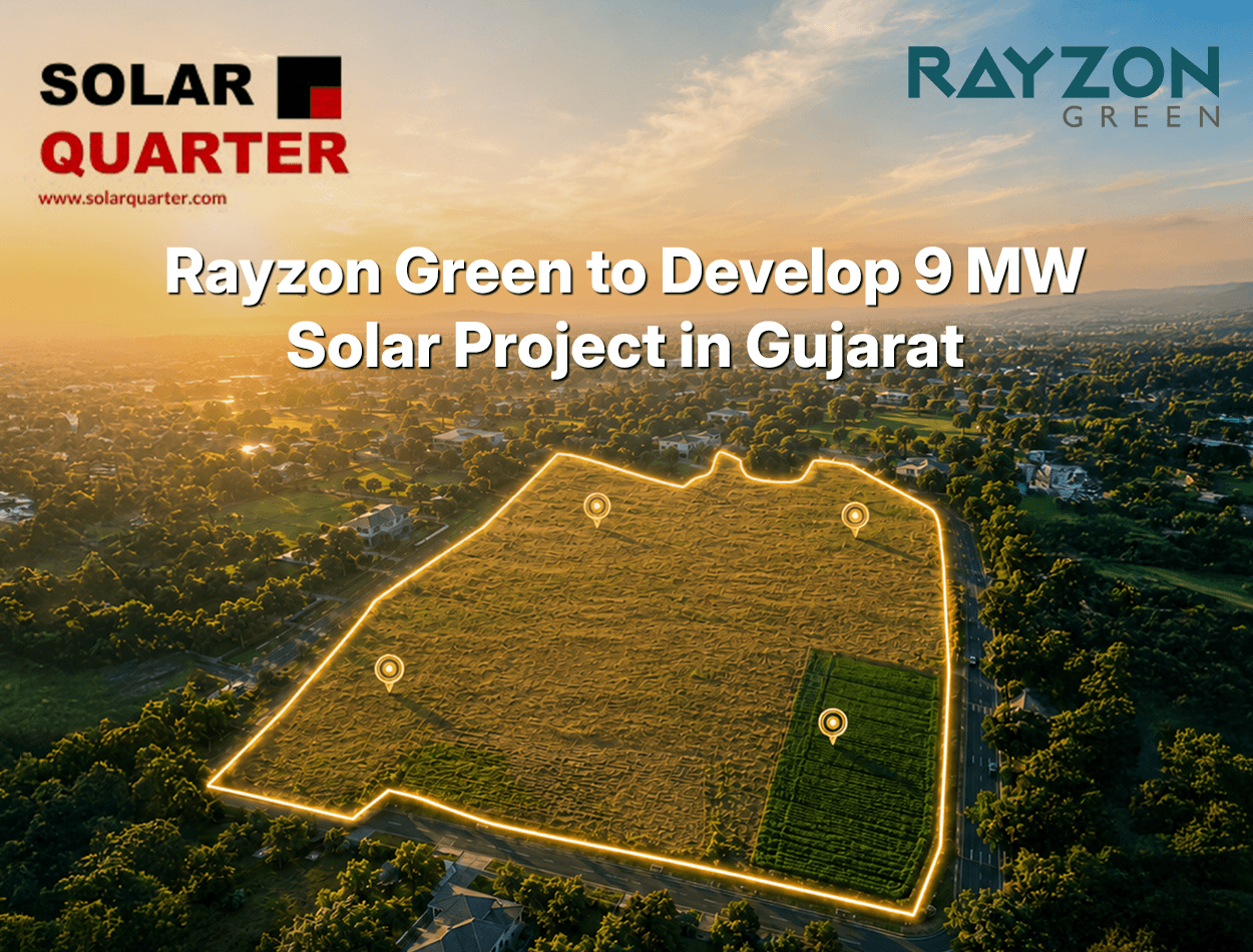 Rayzon Green to Develop 9 MW Solar Project in Gujarat